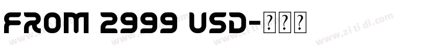 from 2999 USD字体转换
